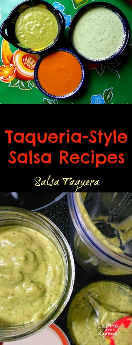 Taqueria-Style Salsa Recipes - La Piña en la Cocina