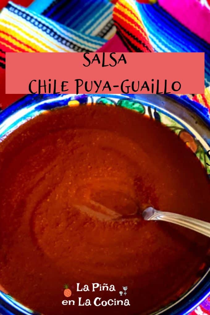 Pinterest image with header of chile puya guajillo salsa